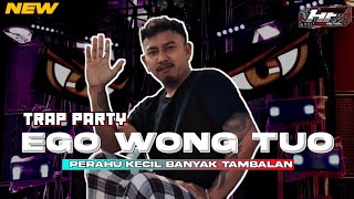 Dj Ego Wong Tuo X Kata  Kata Sam Pitak Style Trap Party