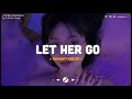 Let her go let me down slowly  english sad songs playlist  acoustic cover of popular tiktok songs