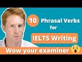 10 phrasal verbs for ielts writing to wow your examiner