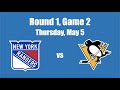 May 5 New York Rangers vs Pittsburgh Penguins Round 1, Game 2