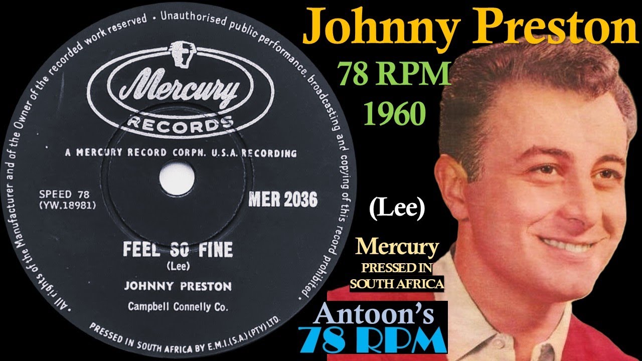 洋楽 Feel So Fine / Uragiri [LAST96] Johnny Preston | Feel So Fine | Mercury 78 rpm | 1960 South Africa