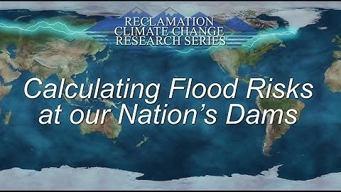 Calculating Flood Risks at Our Nation