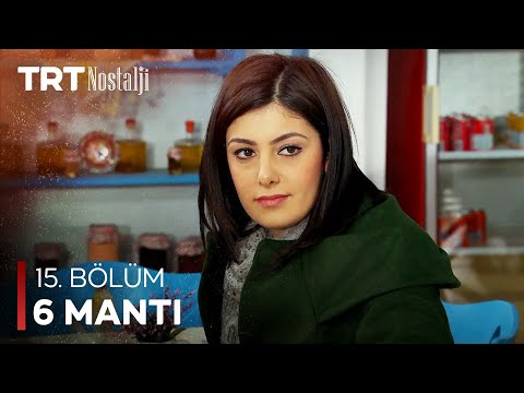 6 Mantı 15. Bölüm @NostaljiTRT