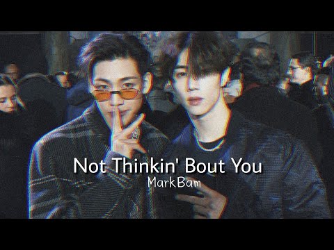 [ThaiSub]​ Not Thinkin' Bout You - Ruel // OPV #MarkBam​ #มาร์ค​แบม