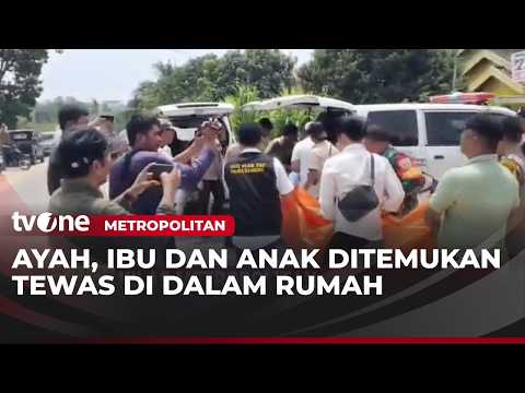 Kilas Metropolitan: Satu Keluarga Ditemukan Tewas | tvOne