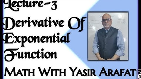 Derivative | General Exponential Function | Lecture-3 | Video#23