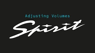 How to adjust volumes on the Spirit  Kees van der Westen