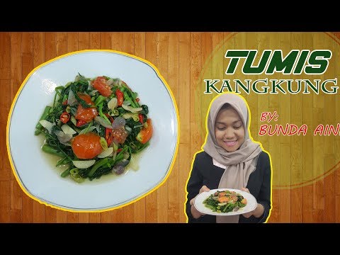 resep-masak-tumis-kangkung-pedas-dan-enak-|-makan-jadi-lahap-by-bunda-aini