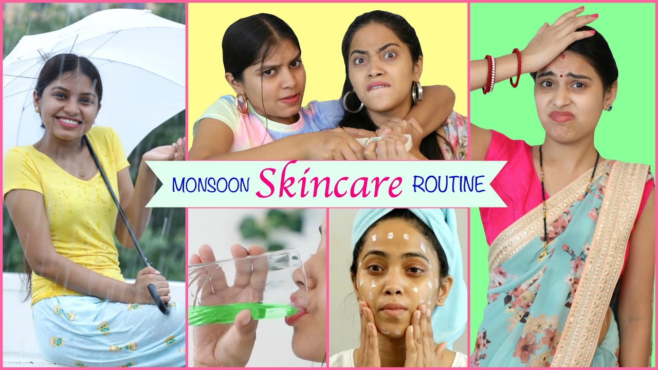 MONSOON Skin Care Routine & Tips You Should Know Anaysa YouTube