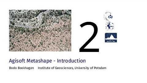Agisoft Metashape - 2 Introduction and next steps