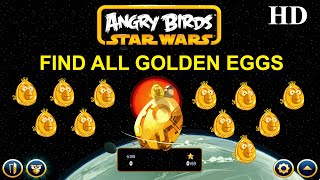 Angry Birds Star Wars Gameplay| How to find all Golden Eggs (Droids)| Unlock bonus levels| Full HD 🔓