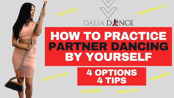 How to Practice PARTNER Dancing BY YOURSELF 🕺🏻💃🏻| 4 OPTIONS & 4 TIPS {Salsa, Bachata, Chacha}