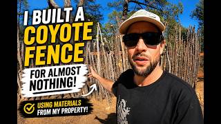 I Built a Cheap Coyote Fence Using Materials From My Property