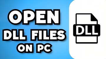 How to Open DLL Files (2024 Guide)