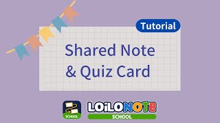 「LoiLo」 Shared Note & Test Card