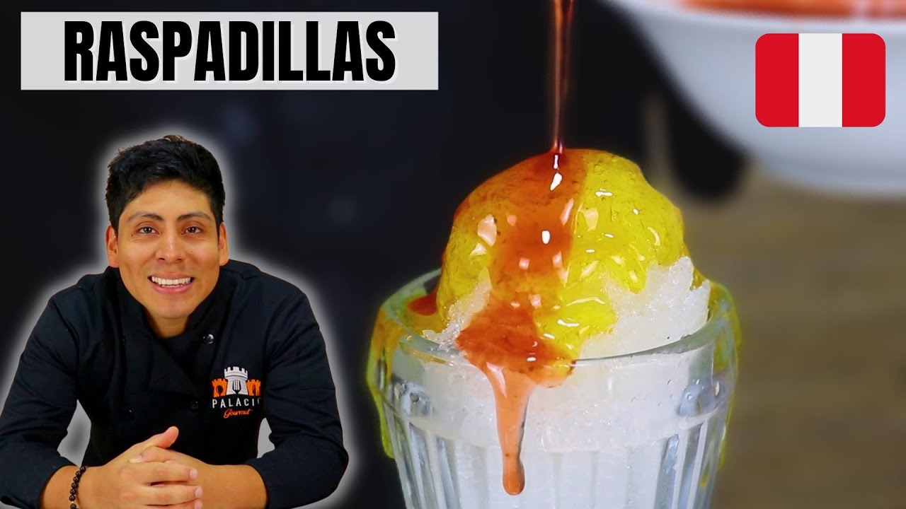 Raspadillas y Jarabes 🇵🇪😱