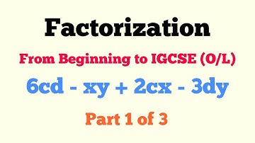 Factoring from Beginning to O/L IGCSE Questions.