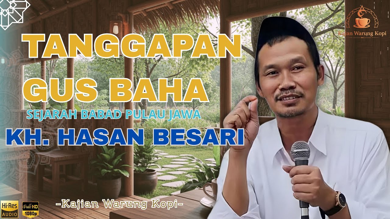 Pengajian Gus Baha - SILSILAH SEJARAH KIYAI TANAH JAWA