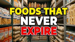 These 12 Foods to STOCKPILE that NEVER EXPIRE