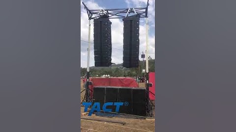 TACT Pro Audio manufacturer​Nice project feedback from our foreign customer #linearray