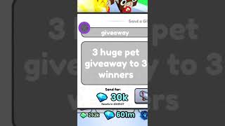 3 huge pet giveaway in pet sim 99 #roblox #giveaway #ps99 #shorts