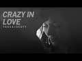 Tessa & Scott | Crazy In Love