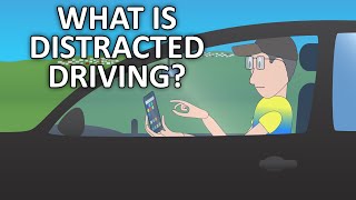 What is Distracted Driving? (English)