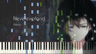 Nevereverland / nano  Piano Arrangement [Synthesia]