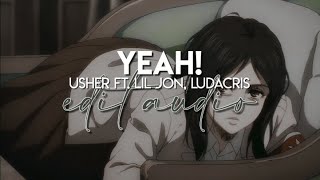 edit audio - yeah! (usher ft. lil jon, ludacris) Resimi