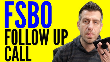 HOW TO FOLLOW UP WITH FSBO