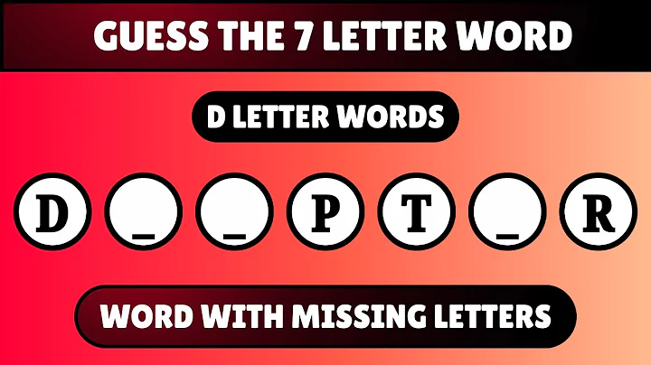Guess the 7-Letter Word: Start with D | Word Challenge