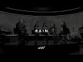 Rain - Behind The Song | New Wine