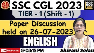 SSC CGL 2023 |  TIER - 1 (Shift - 1) | Paper Discussion held on 26-07-2023 | by With Shivani Solan screenshot 5
