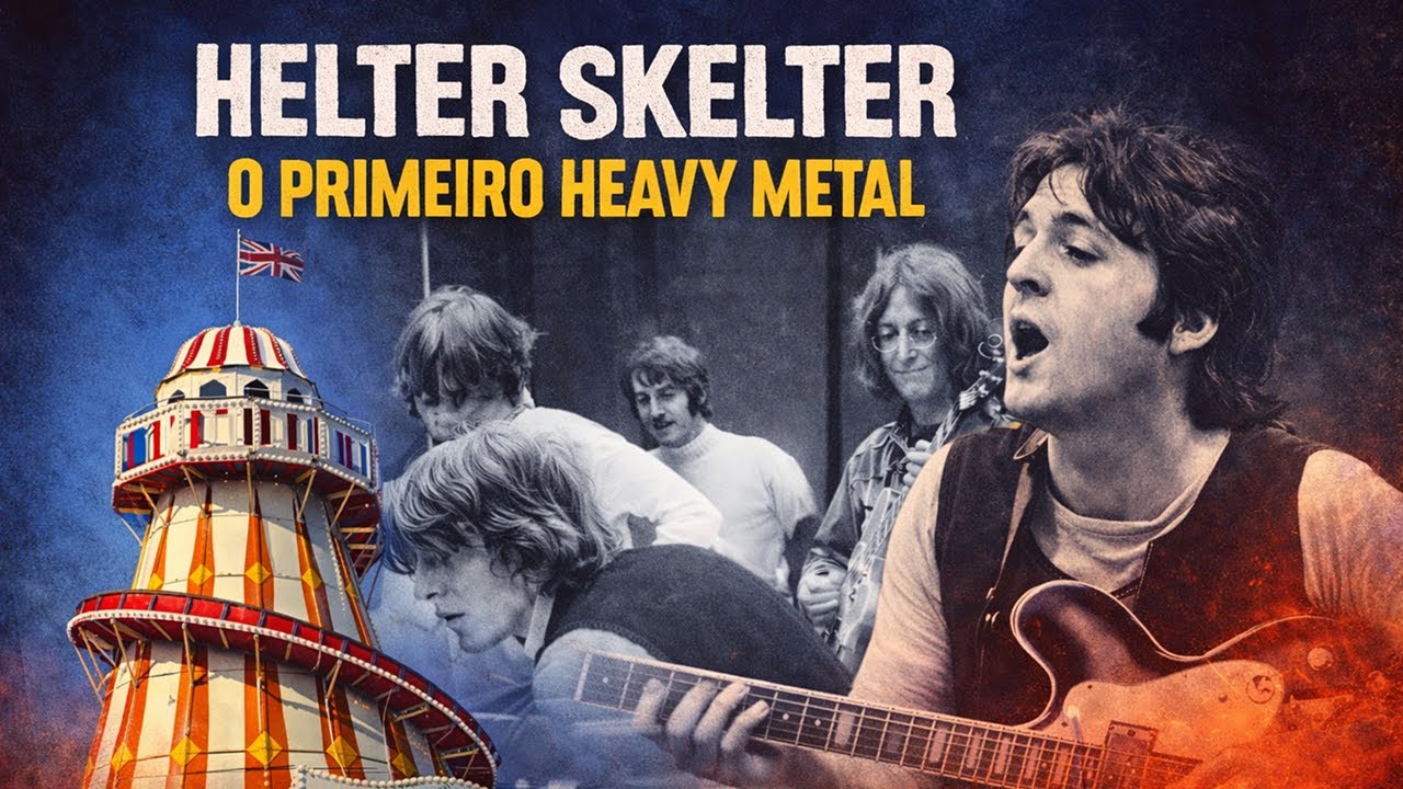 Helter Skelter: O Primeiro Heavy Metal? Contexto Histórico no White Album