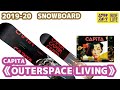【スノーボード】2019-2020 　キャピタ　アウタースペース リビング　capita outer space living