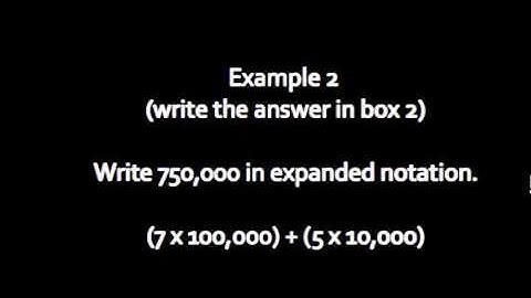 Lesson 48 - Expanded Notation