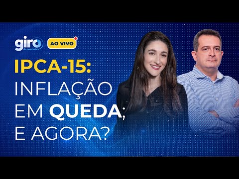 🔴 IPCA-15: Prévia da INFLAÇÃO CAI em agosto; o que mexe com o Ibovespa (IBOV) hoje?