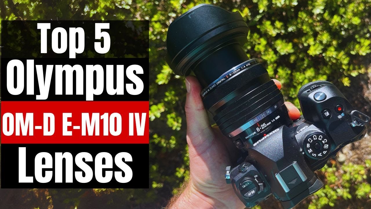 Лучшие объективы для Olympus E-M10 IV (2025): лучший выбор для потрясающих фотографий и видео!