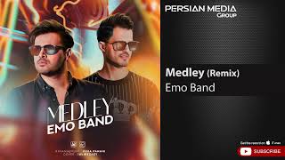 Emo Band - Medley Remix ( امو بند - ریمیکس از بهترین آهنگ ها )