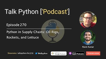 #270: Python in Supply Chains: Oil Rigs, Rockets, and Lettuce