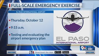 Triennial full-scale emergency exercise to take place at El Paso International Airport