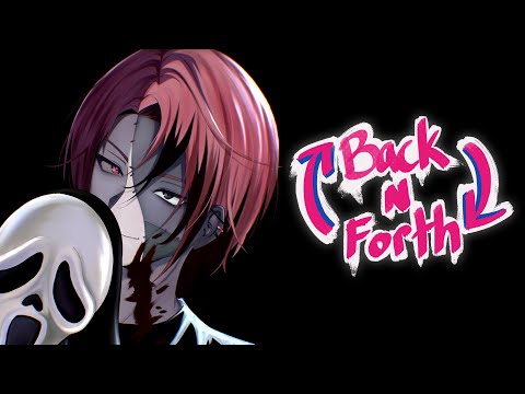 【Back N' Forth】You should never say "Who's there?" video thumb