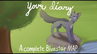 Your Diary || Complete Bluestar MAP