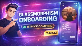 2. Glassmorphism Onboarding. Android jetpack compose. part2