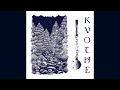 Kvothe - Coldwind Woods (2/5)