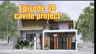 Information Episode 39 Cavite project update Update