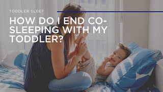 End Toddler Co-Sleeping: Stress-Free Solutions!