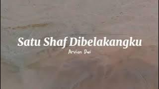 lirik lagu Satu Shaf Dibelakangku II Arvian Dwi