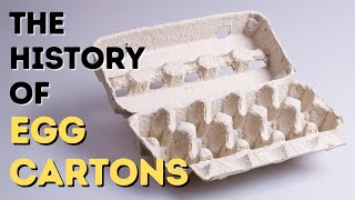 The History of EGG CARTONS