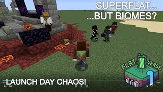 Launch day CHAOS! - [Flatverse Minecraft SMP]